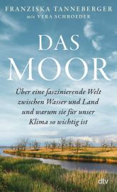 Neuerscheinung "Das Moor" (Cover: dtv Verlag) Neuerscheinung "Das Moor" (Cover: dtv Verlag)